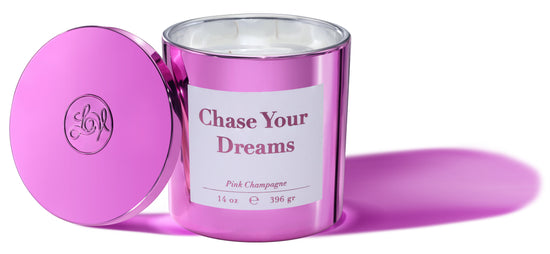 Chase Your Dreams
